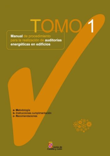 Manual: Realización de Auditorías Energéticas. Tomo I 37051