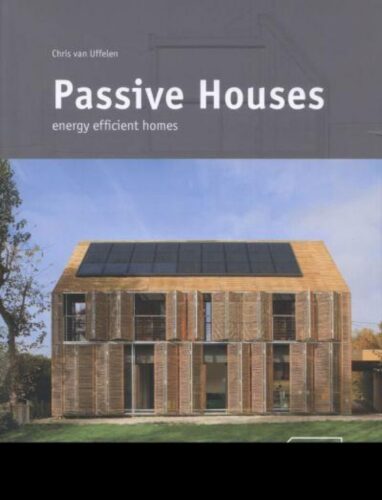 Passive Houses: Energy Efficient Homes 37010