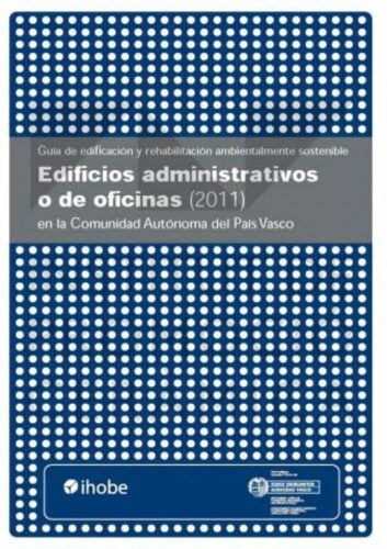 Guía: Edificación Sostenible para Edificios Administrativos 36995
