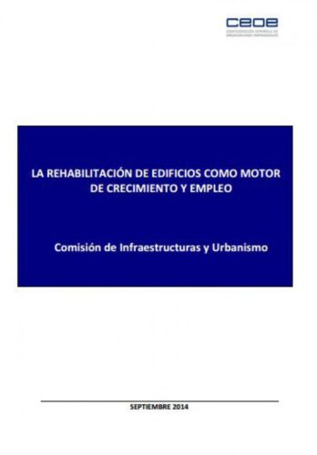 Rehabilitación de Edificios como Motor de Crecimiento y Empleo 38633